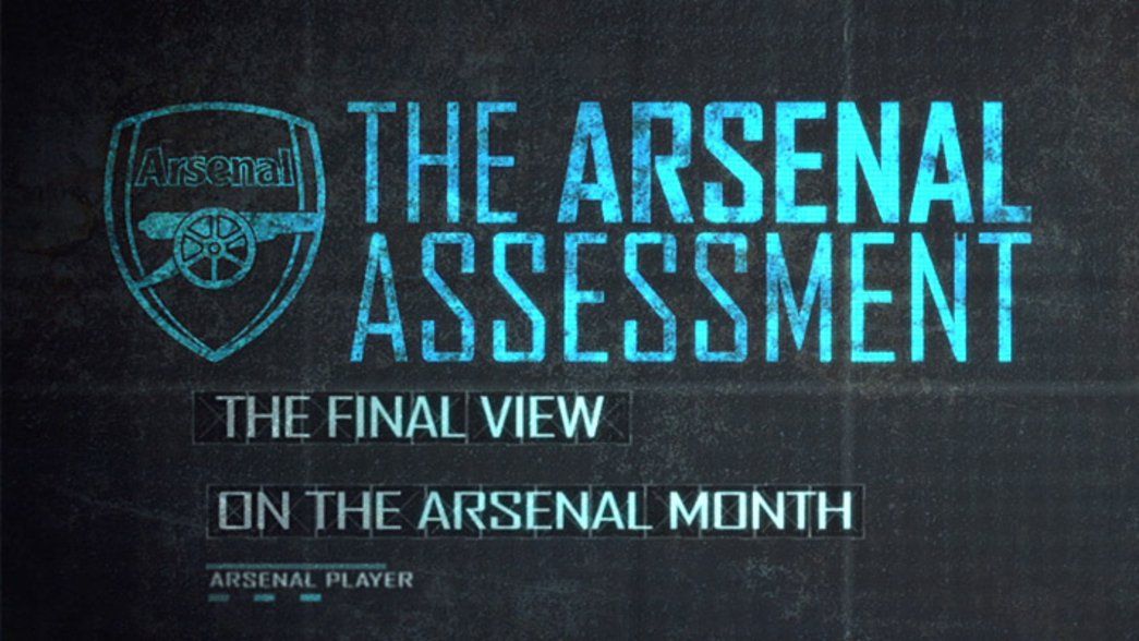 The Arsenal Assessment