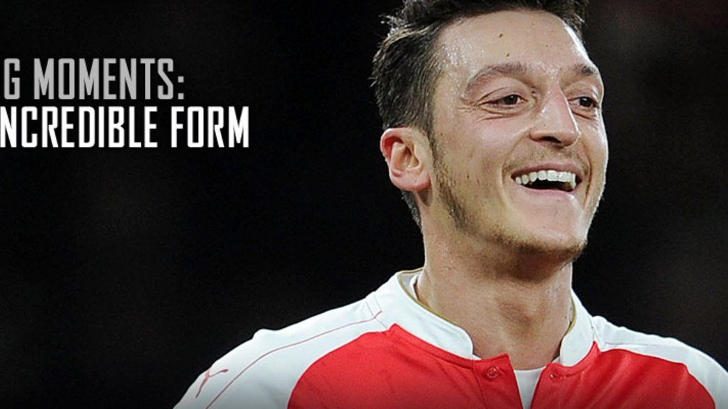 Defining Moments - Ozil's form