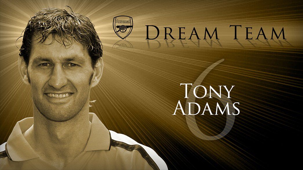 Arsenal Dream Team: 6. Tony Adams