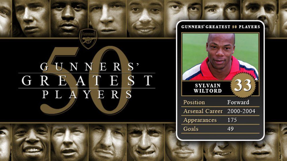Greatest 50 Players - 33. Sylvain Wiltord