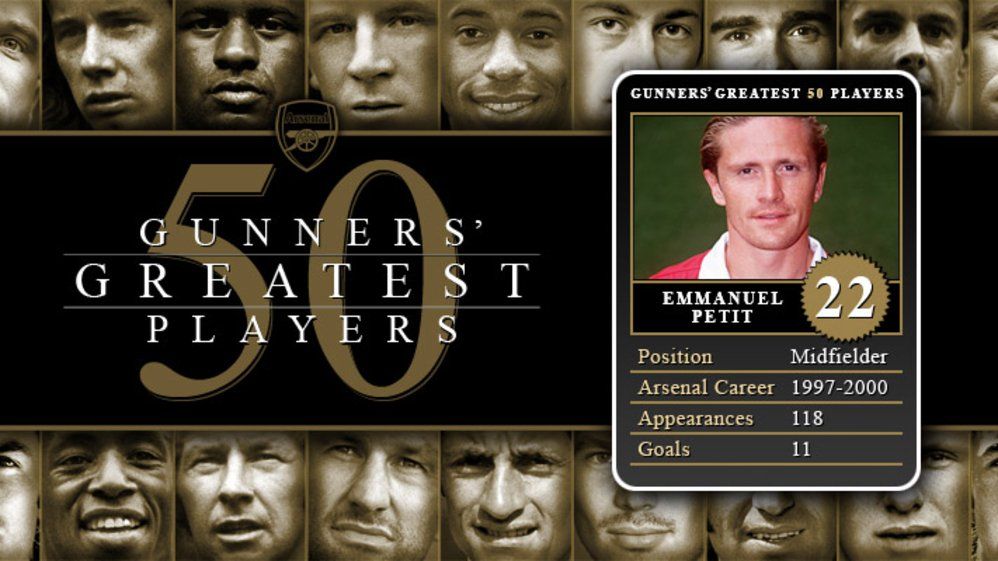 Greatest 50 Players - 22. Emmanuel Petit