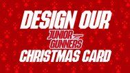 Design our Junior Gunners Christmas Card 🎄