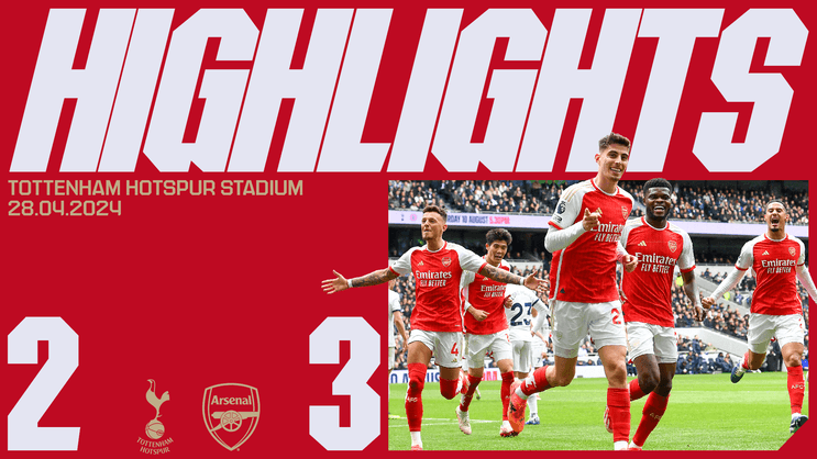 Highlights | Tottenham Hotspur 2-3 Arsenal