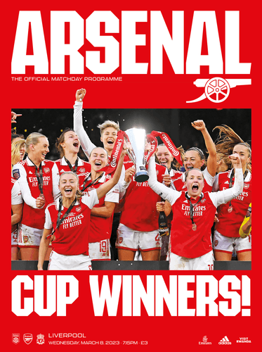 Arsenal lift the Conti Cup trophy. Text reads: Cup Winners! Arsenal Women v Liverpool. Wednesday, March 8. 2023