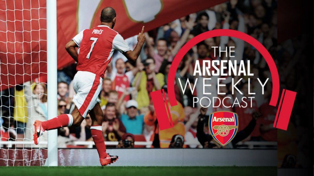 Arsenal Weekly podcast - Episode 53