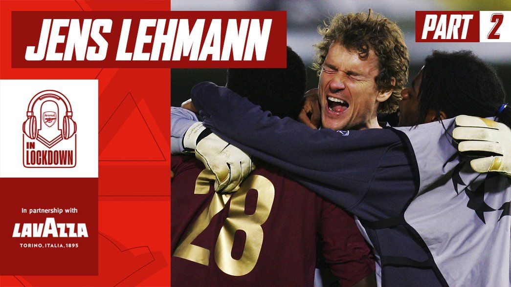 In Lockdown: Jens Lehmann part two