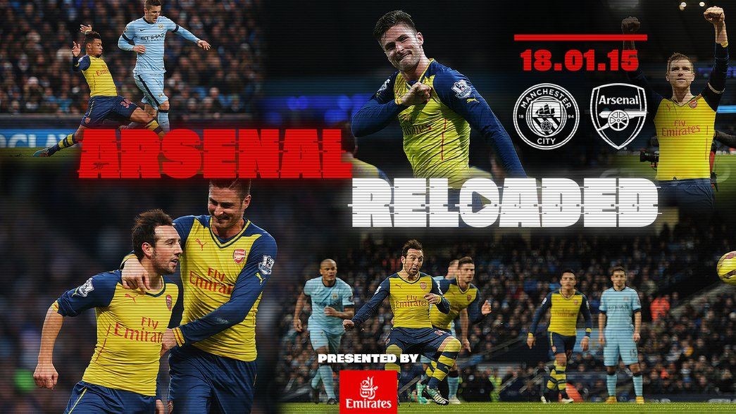 Arsenal Reloaded - Man City (2015) - new