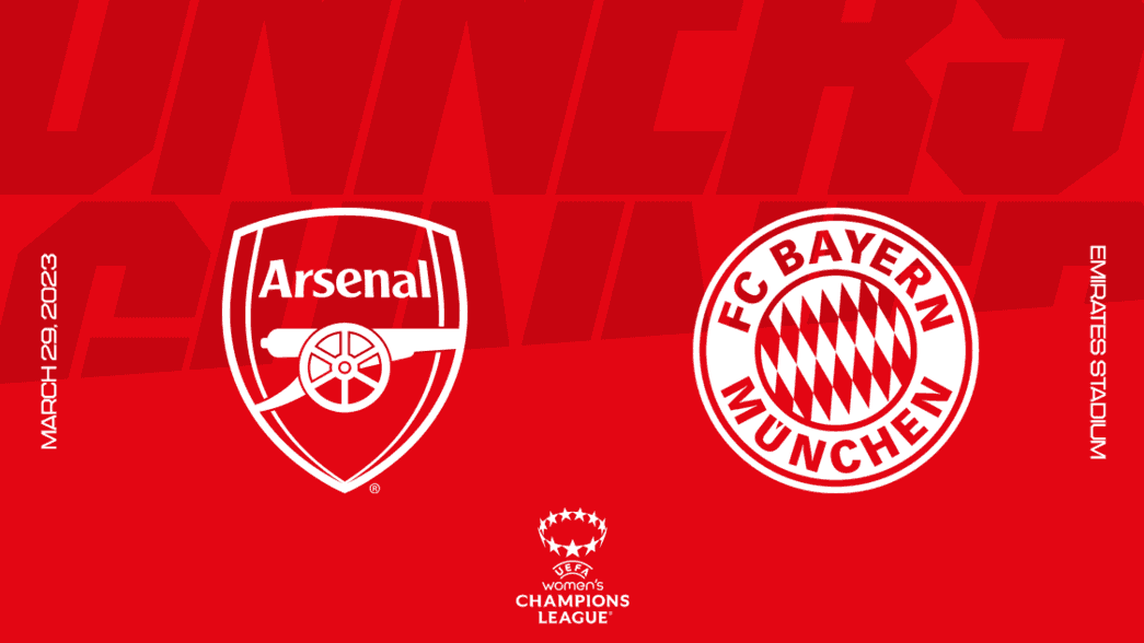 Arsenal Women v Bayern Munich. March 29. Emirates Stadium
