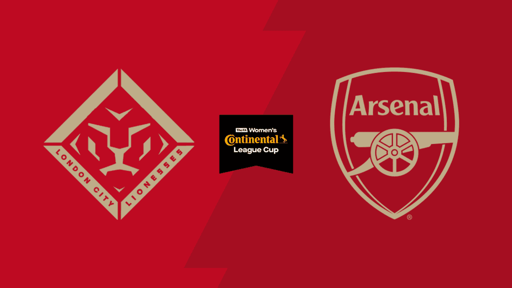 London City Lionesses v Arsenal in the Conti Cup