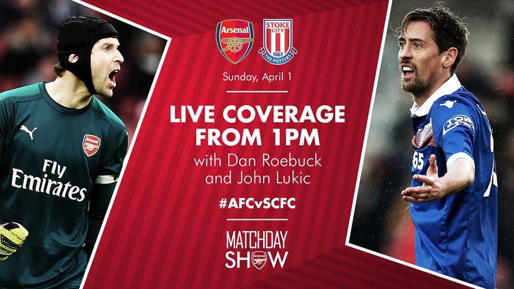 Matchday Show: Arsenal v Stoke (h)