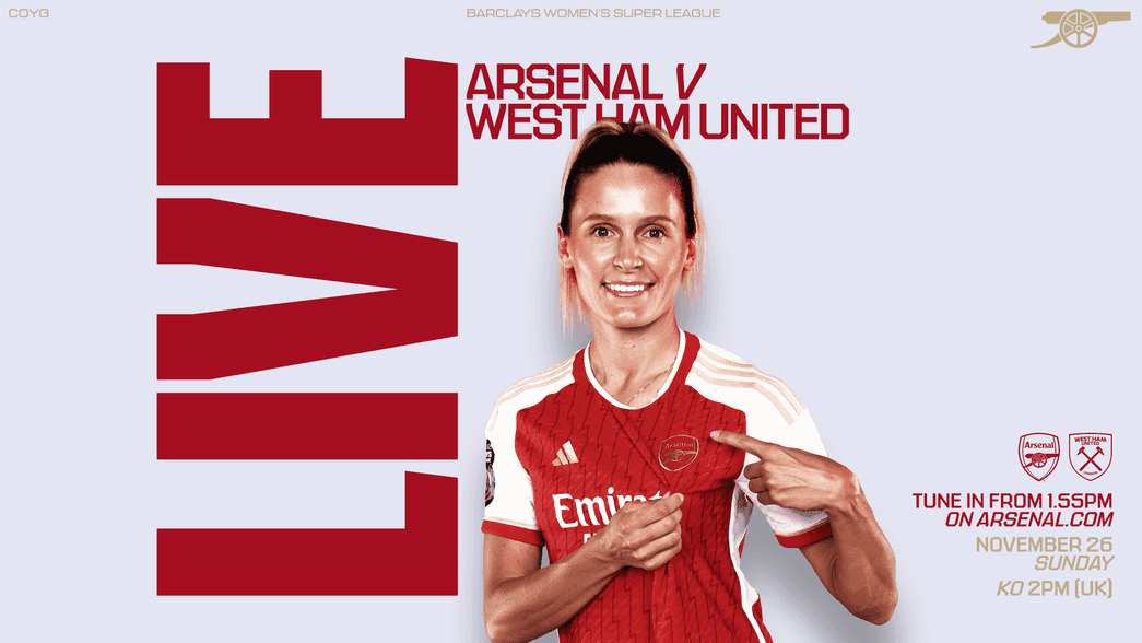 LIVE: Arsenal Women v West Ham United. Tune in from 1:55pm UK