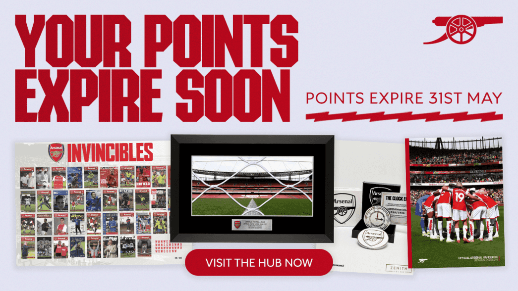 Your points expire 31st May - Visit the My Arsenal Rewards Hub now